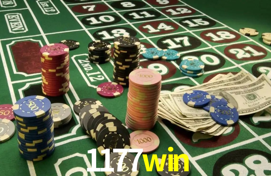 1177win: Jogos de Caça-Níqueis-Altas Recompensas, Roleta-Velocidade, Blackjack-Desafios Máximos